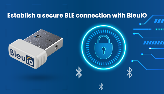 Security Modes/Levels of a BLE Connection