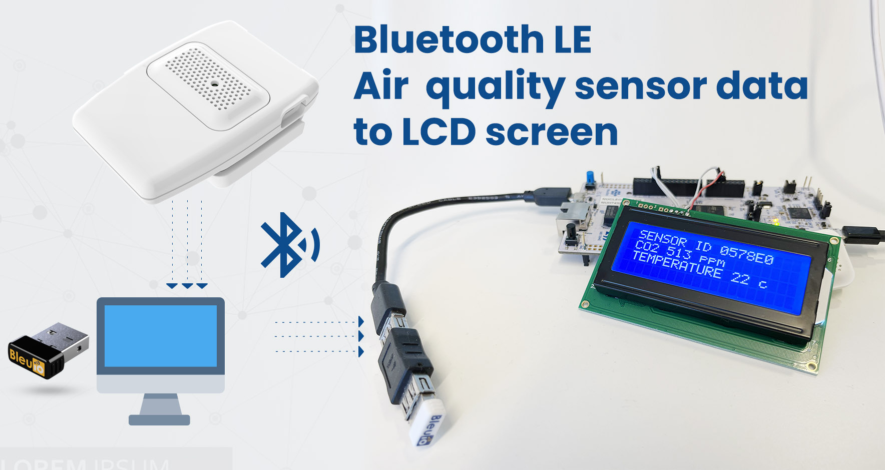 Show Bluetooth LE Sensor readings on LCD screen connected to STM32