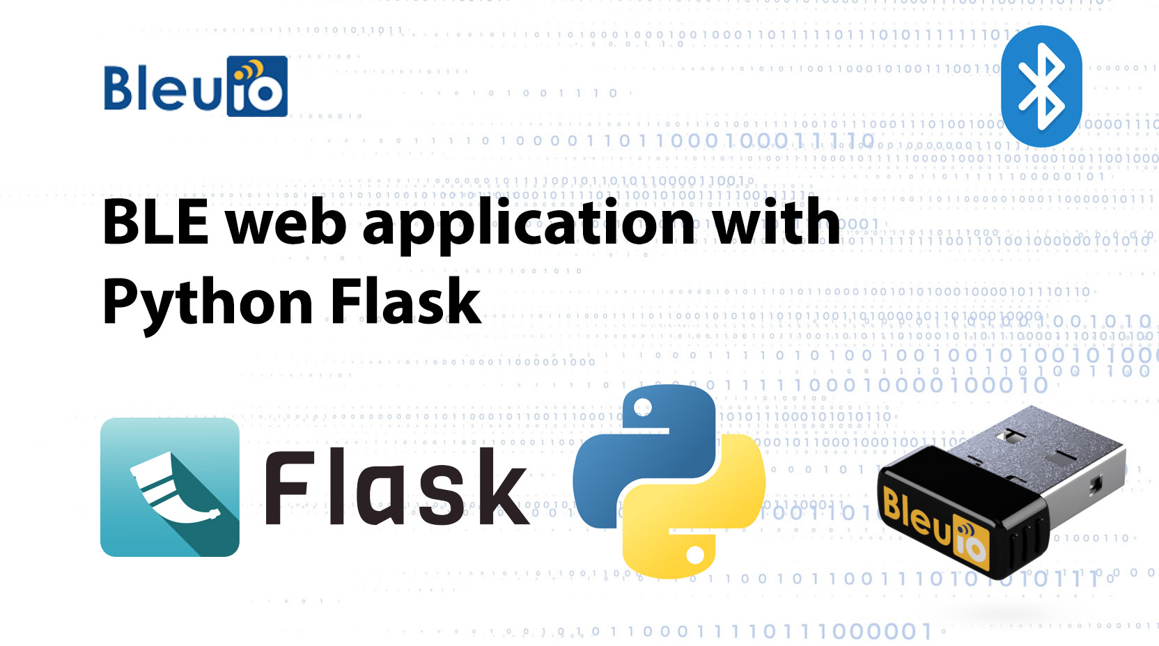 Building BLE web application with Python Flask and BleuIO
